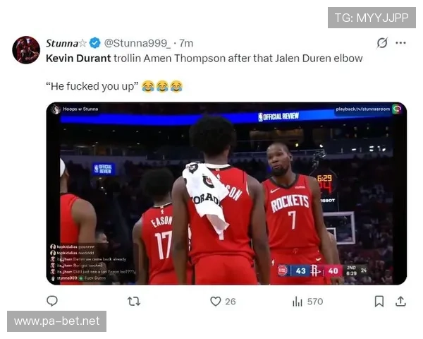 杜兰特单节轰下16分难掩队友低迷 三分雨扑灭太阳绿凯喜迎7连胜